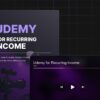 Udemy for Recurring Income (demo)